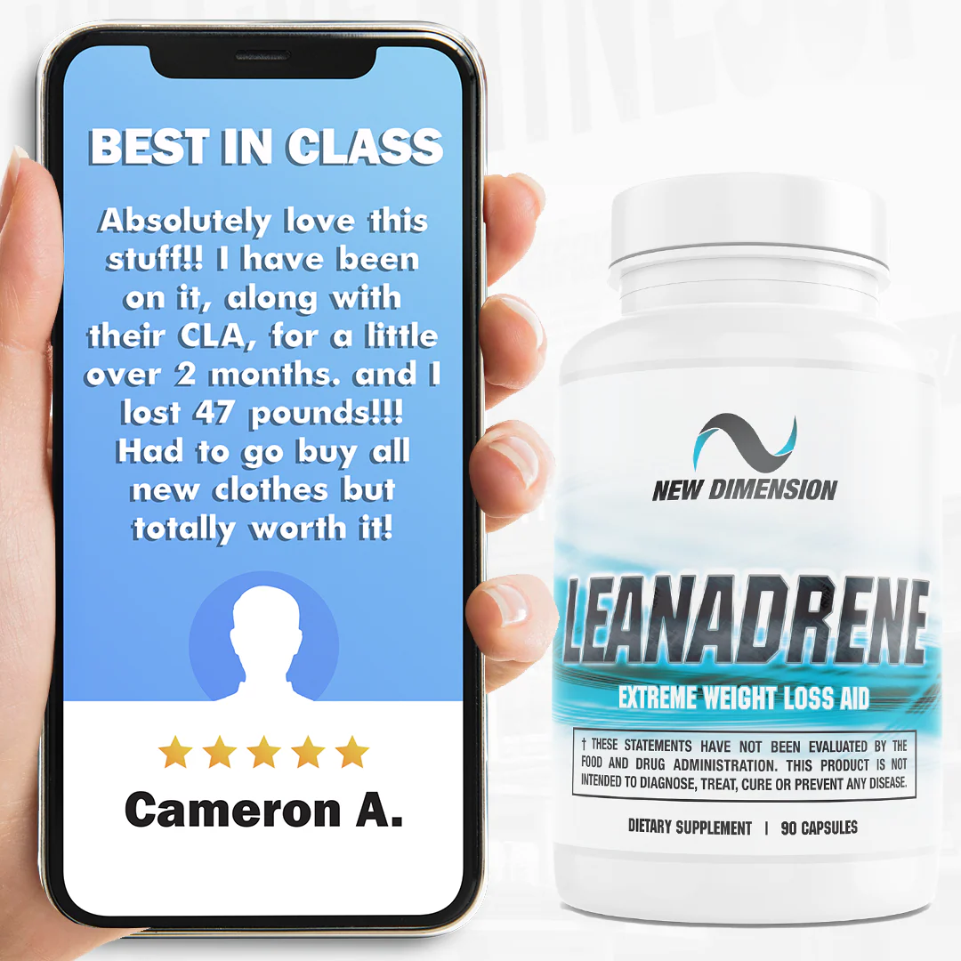 Leanadrene [New Dimension] Extreme Weight Loss Aid - Image 6